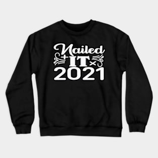 2021 Crewneck Sweatshirt